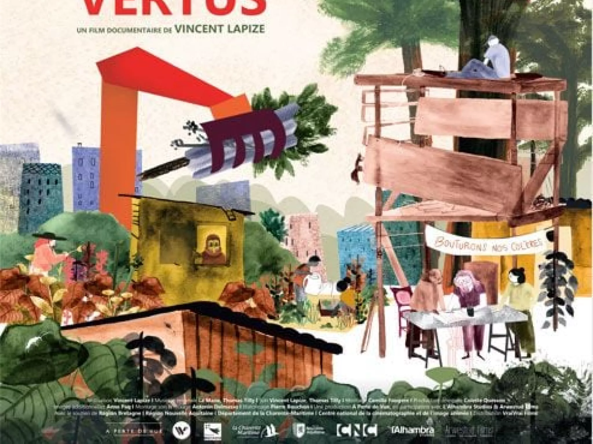 affiche du film : pelleteuses à gauche détruisant des habitations. Citoyens regroupés autour d'un stand à droite, mobilisation citoyenne. Style aquarelle